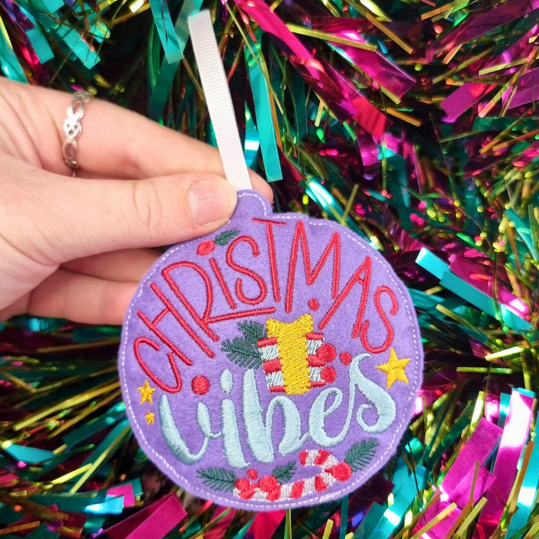 Christmas Vibes | Felt Bauble Christmas Decoration | Custom Felt Colour