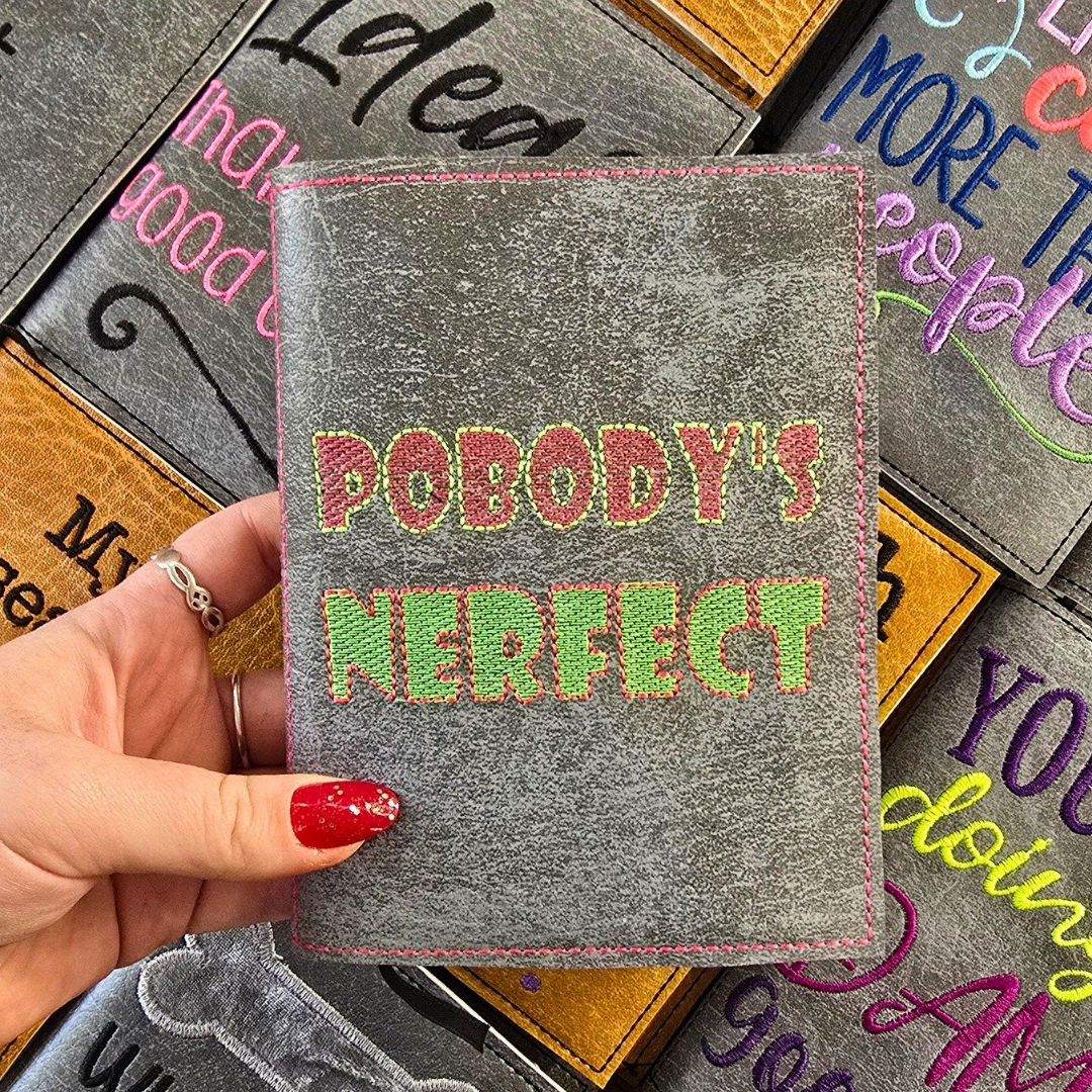 Pobody's Nerfect A6 Embroidered Notebooks