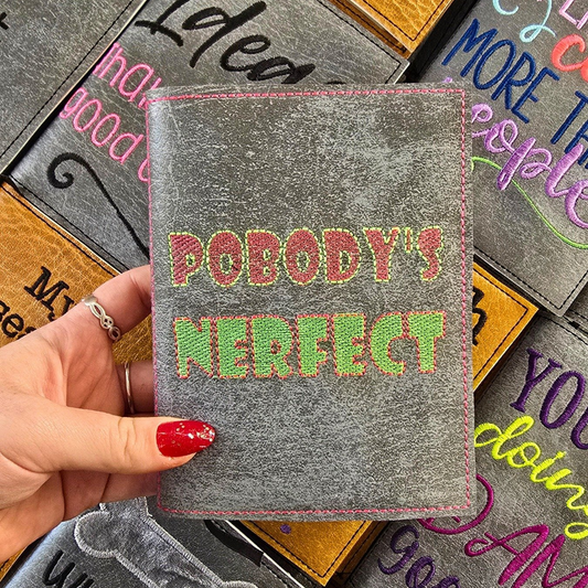 Pobody's Nerfect A6 Embroidered Notebooks