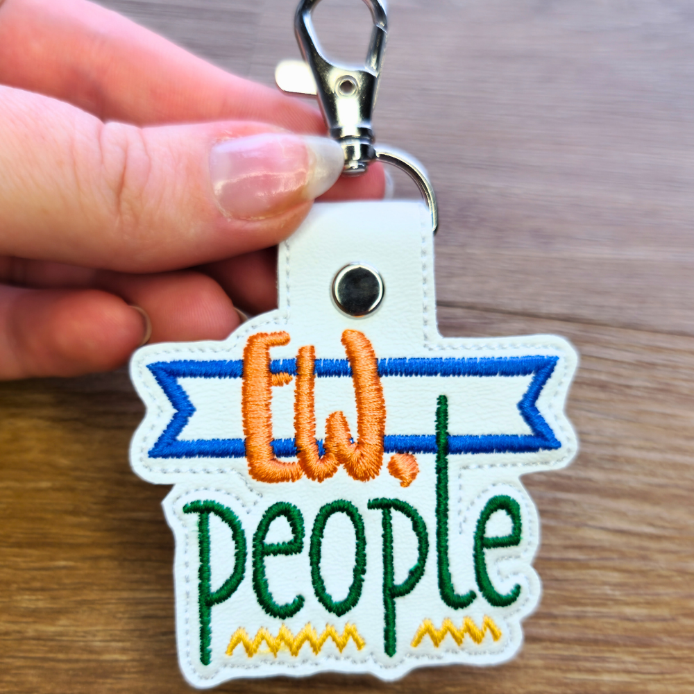 Ew People | Embroidered Keychain