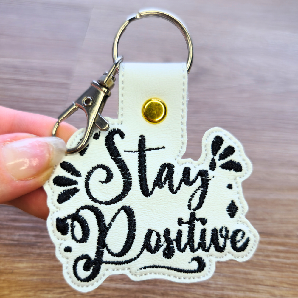 Stay Positive | Embroidered Keychain