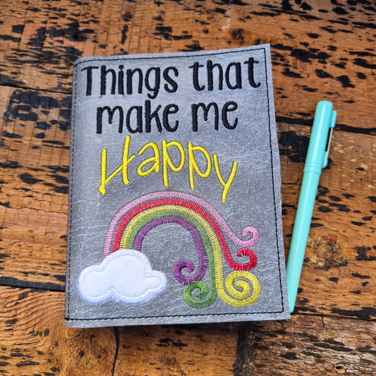 Things That Make Me Happy A6 Embroidered Notebooks