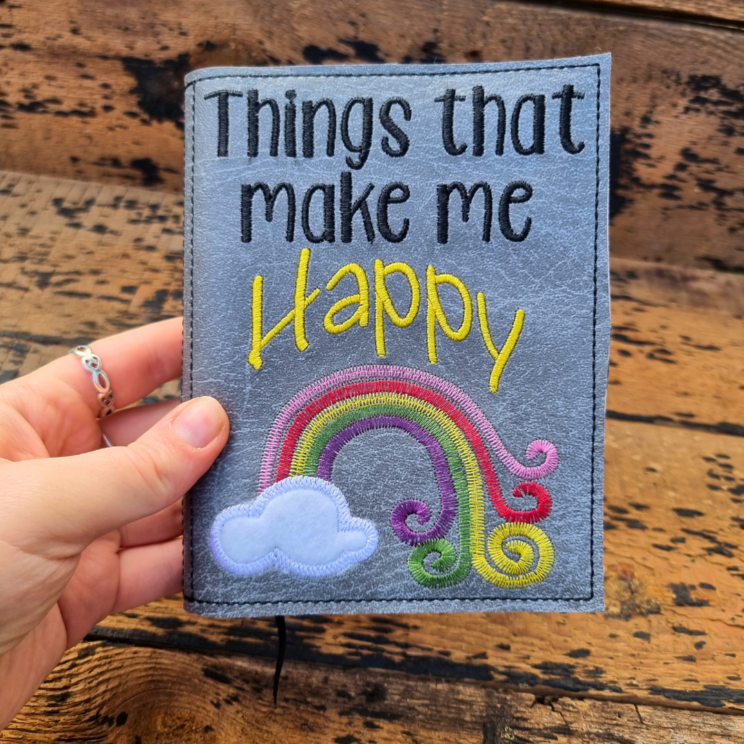 Things That Make Me Happy A6 Embroidered Notebooks