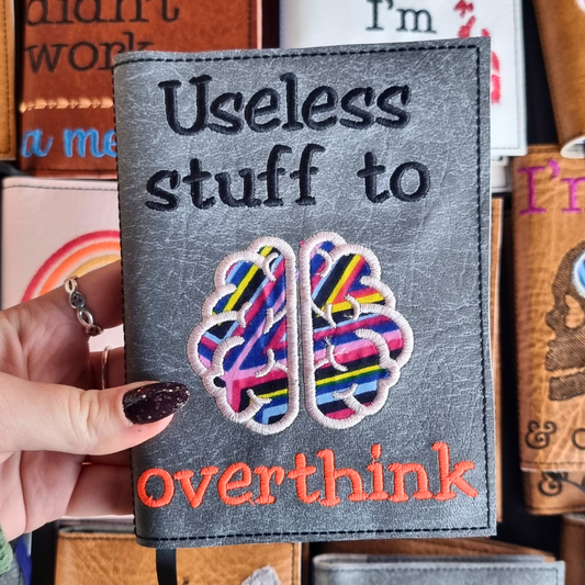 Useless Stuff To Overthink A6 Embroidered Notebook