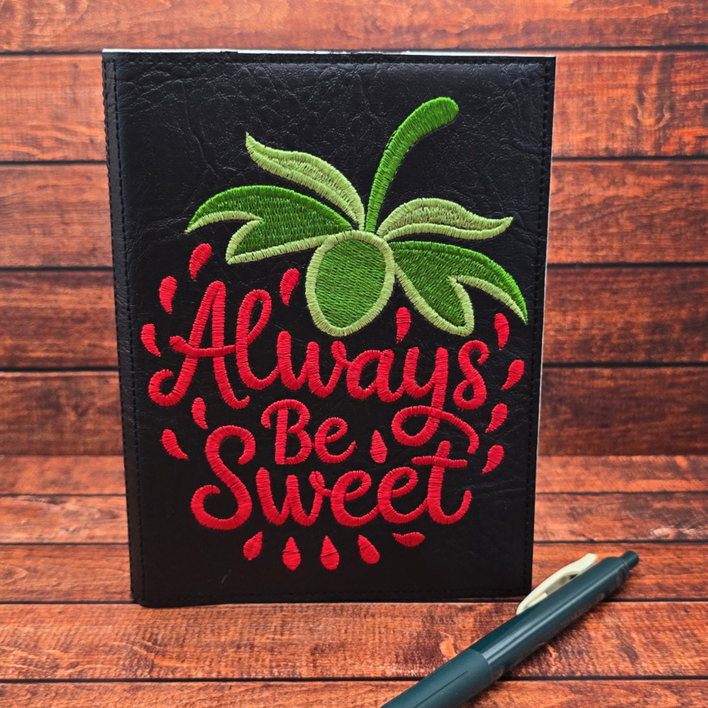 Always Be Sweet | A6 Embroidered Notebook