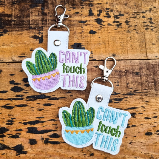 Can't Touch This Cactus | Embroidered Keychain