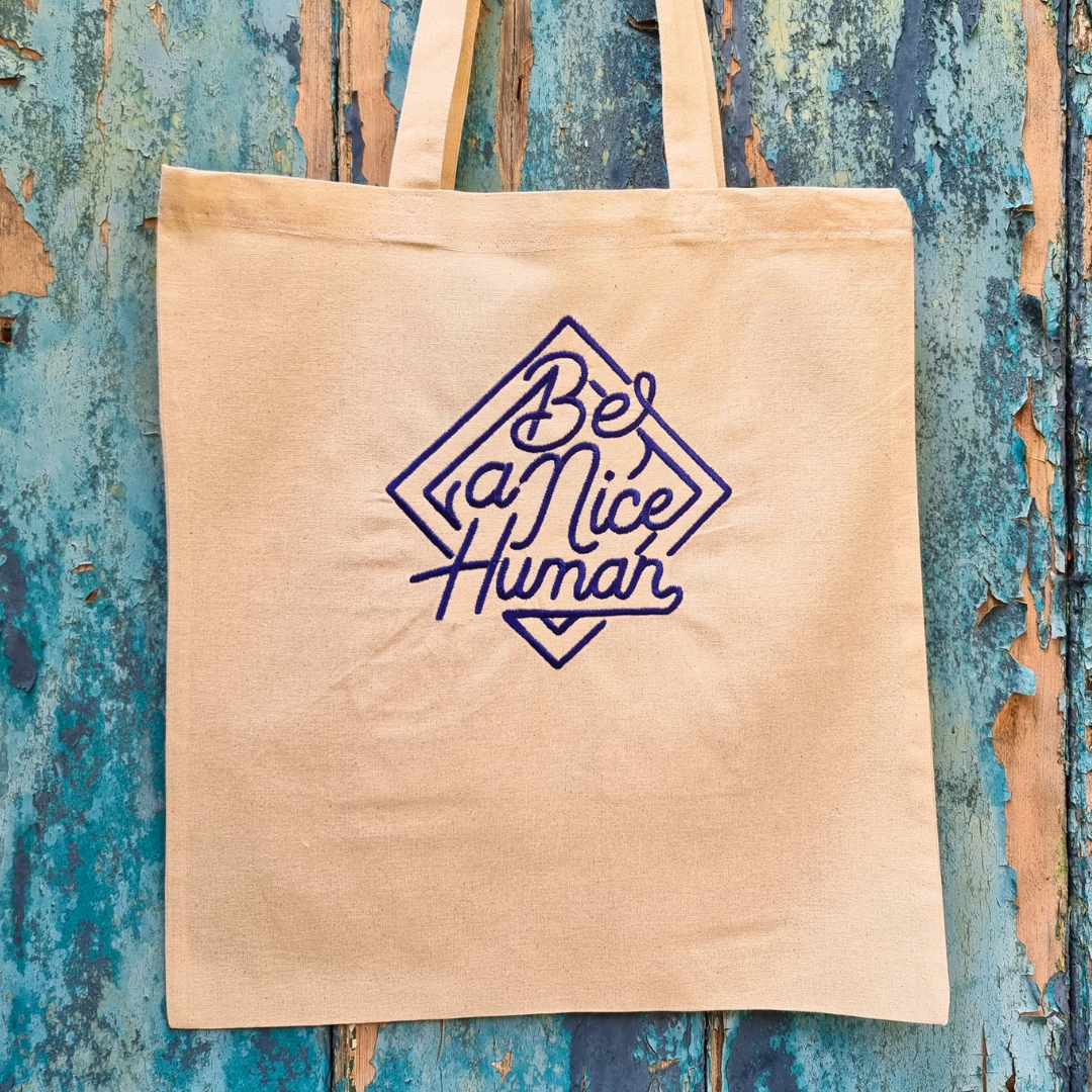 Be A Nice Human Emblem Embroidered Tote Bag