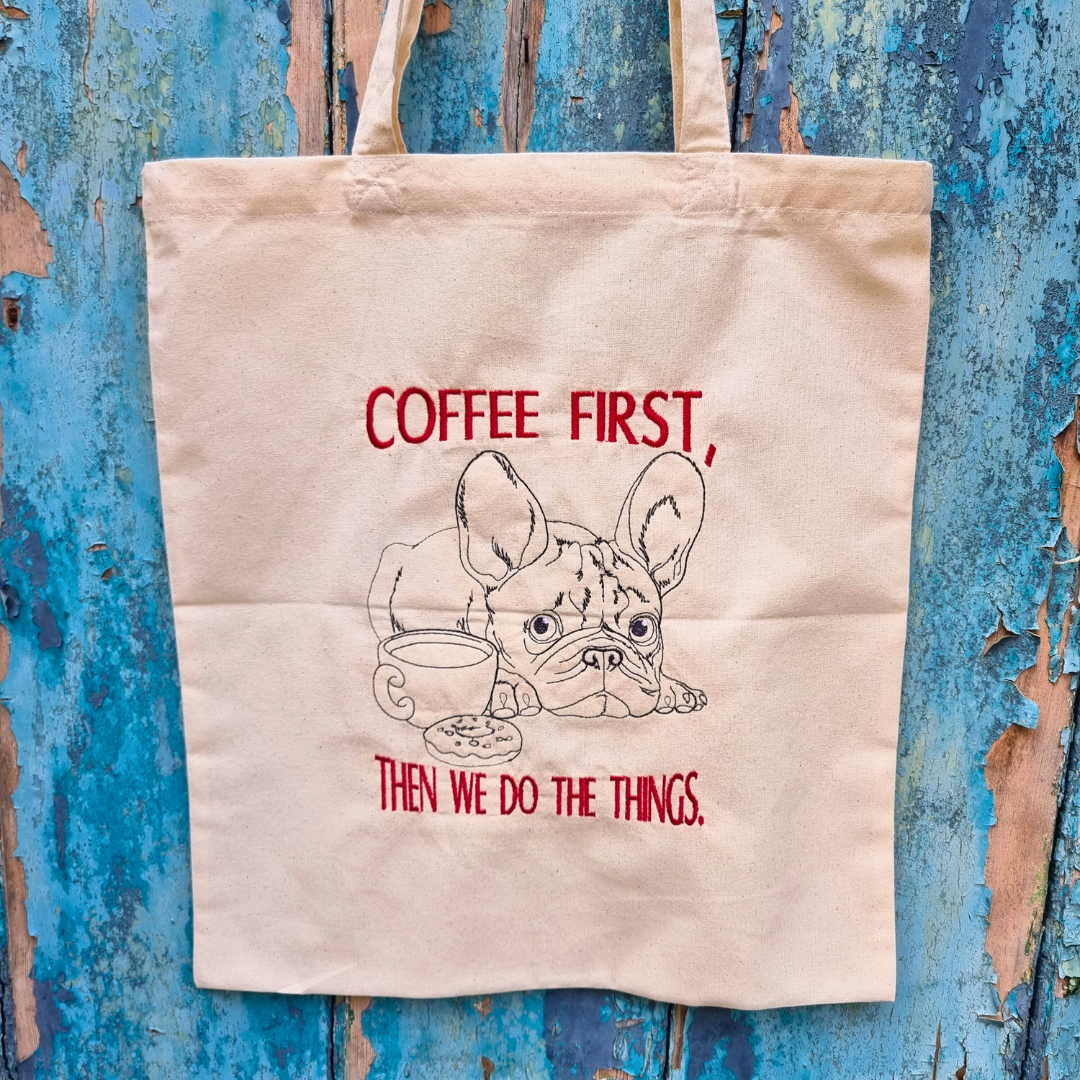 Coffee First Dog Embroidered Tote