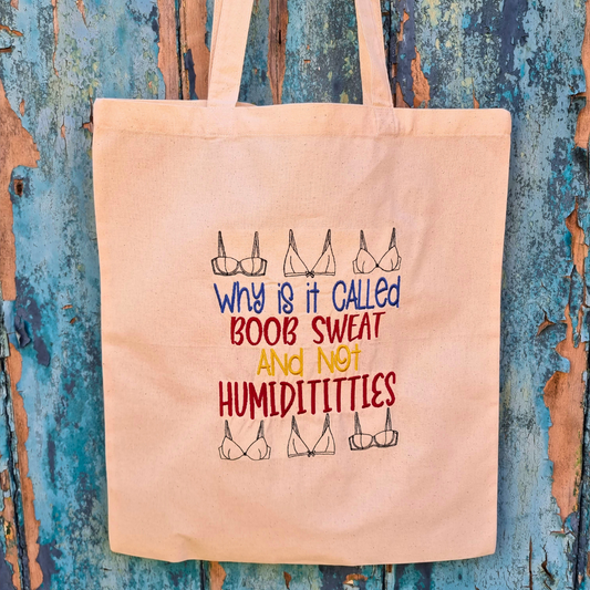 Humidititties Embroidered Tote Bag