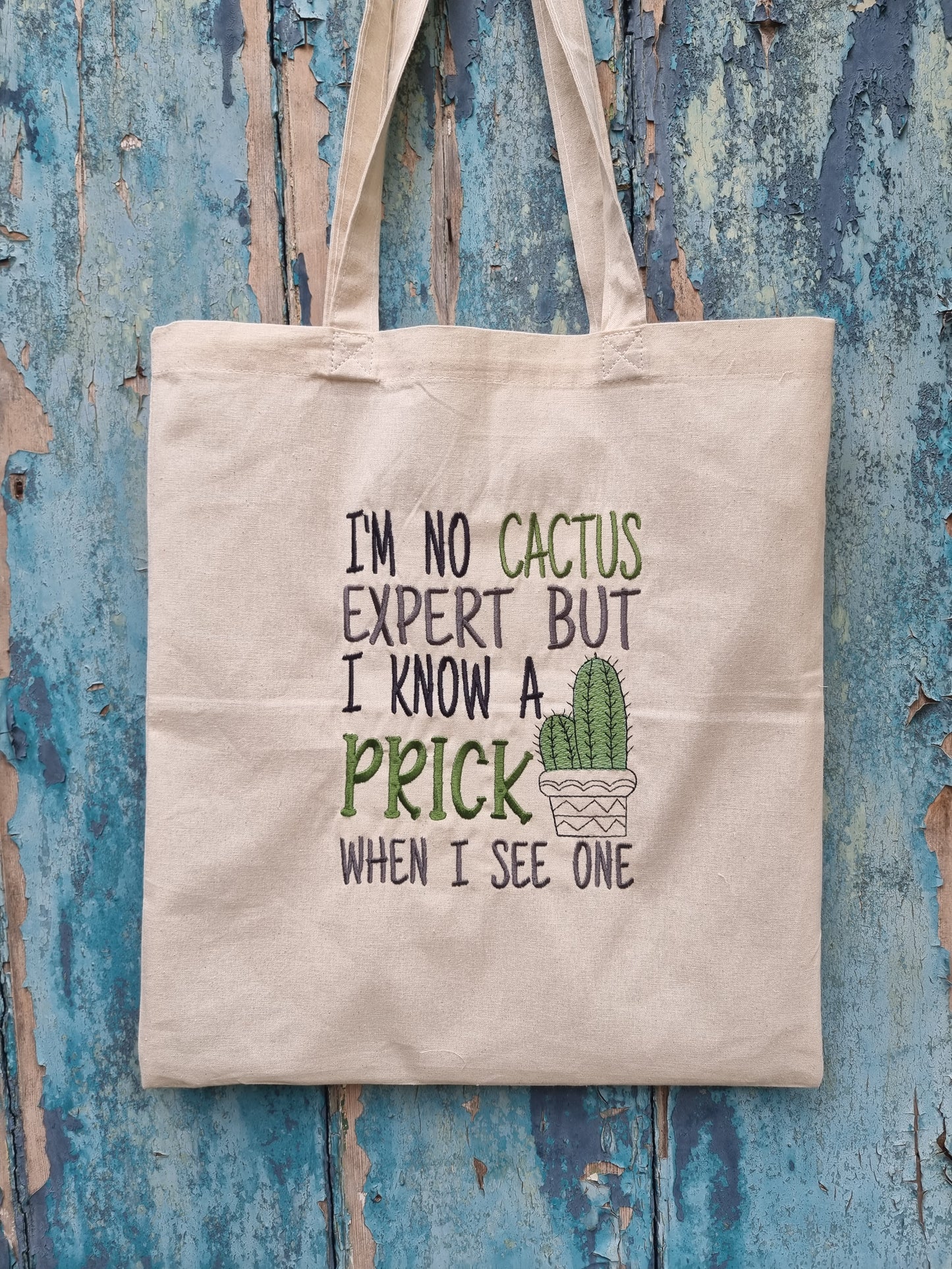 Don't Be A Prick Embroidered Tote Bag