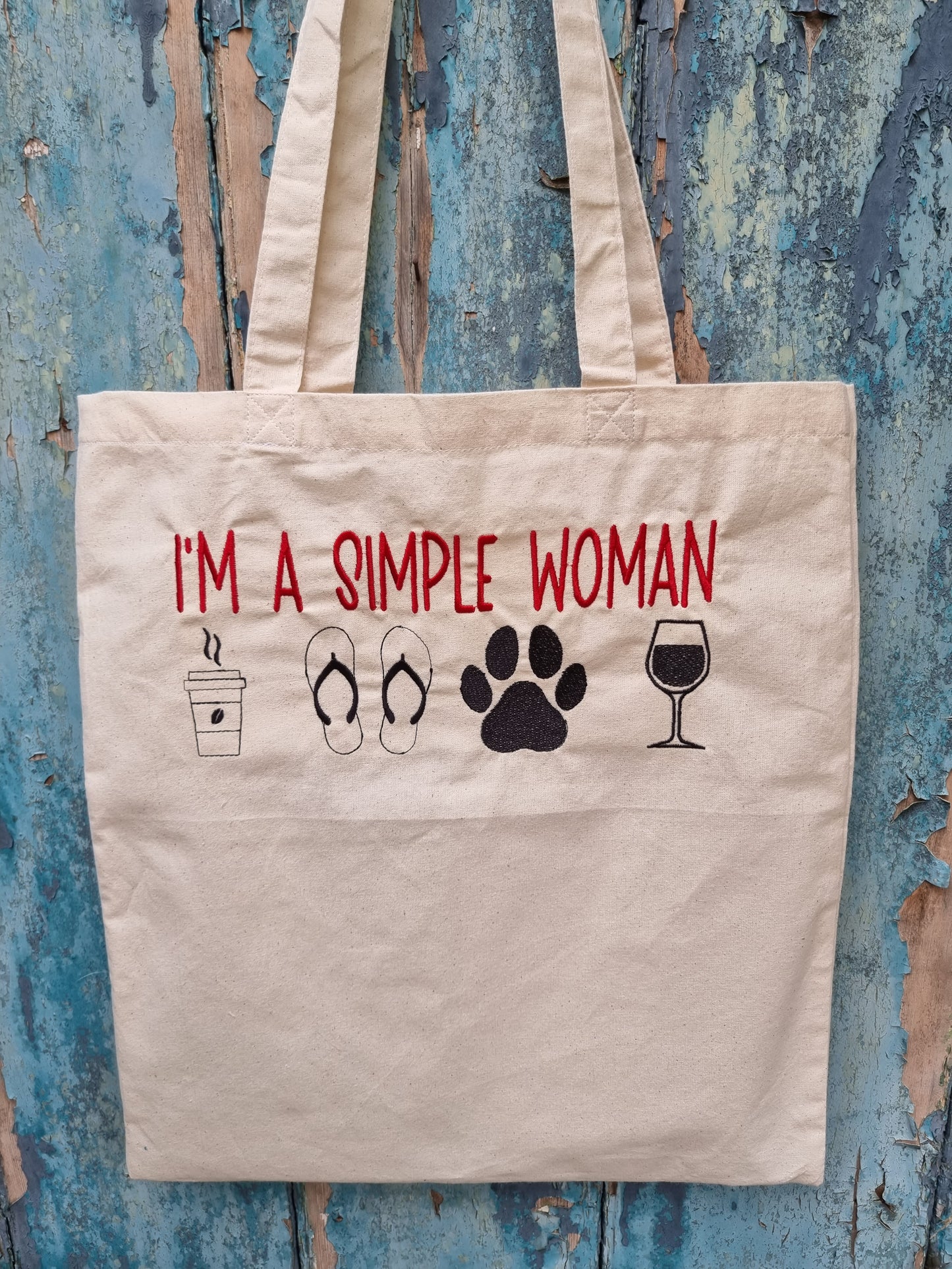 I'm A Simple Woman Embroidered Tote Bag