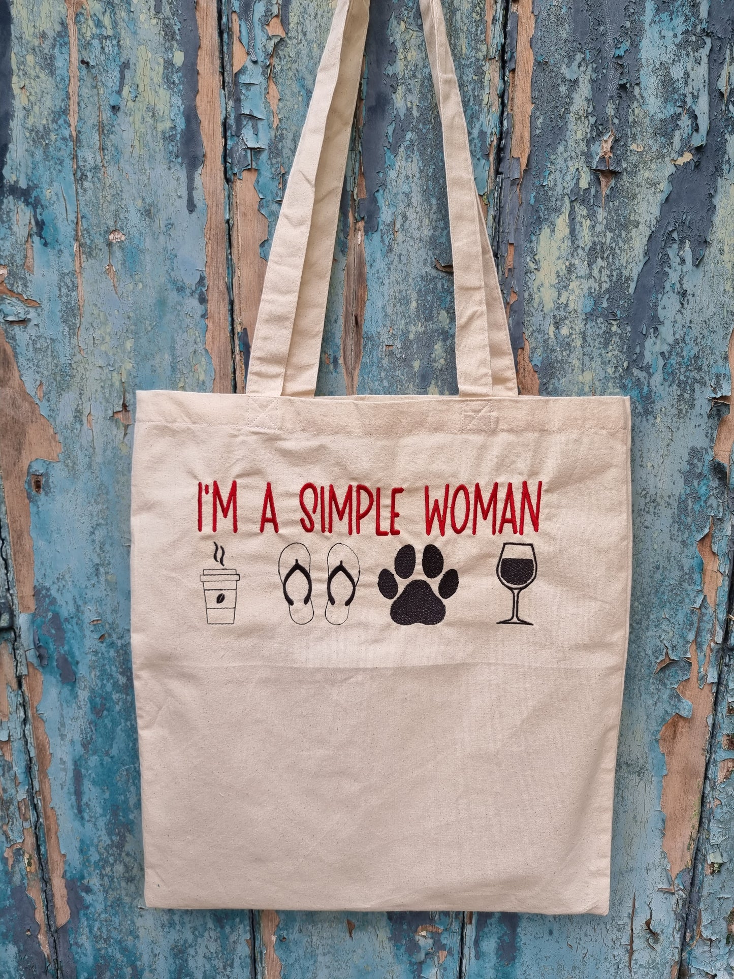 I'm A Simple Woman Embroidered Tote Bag