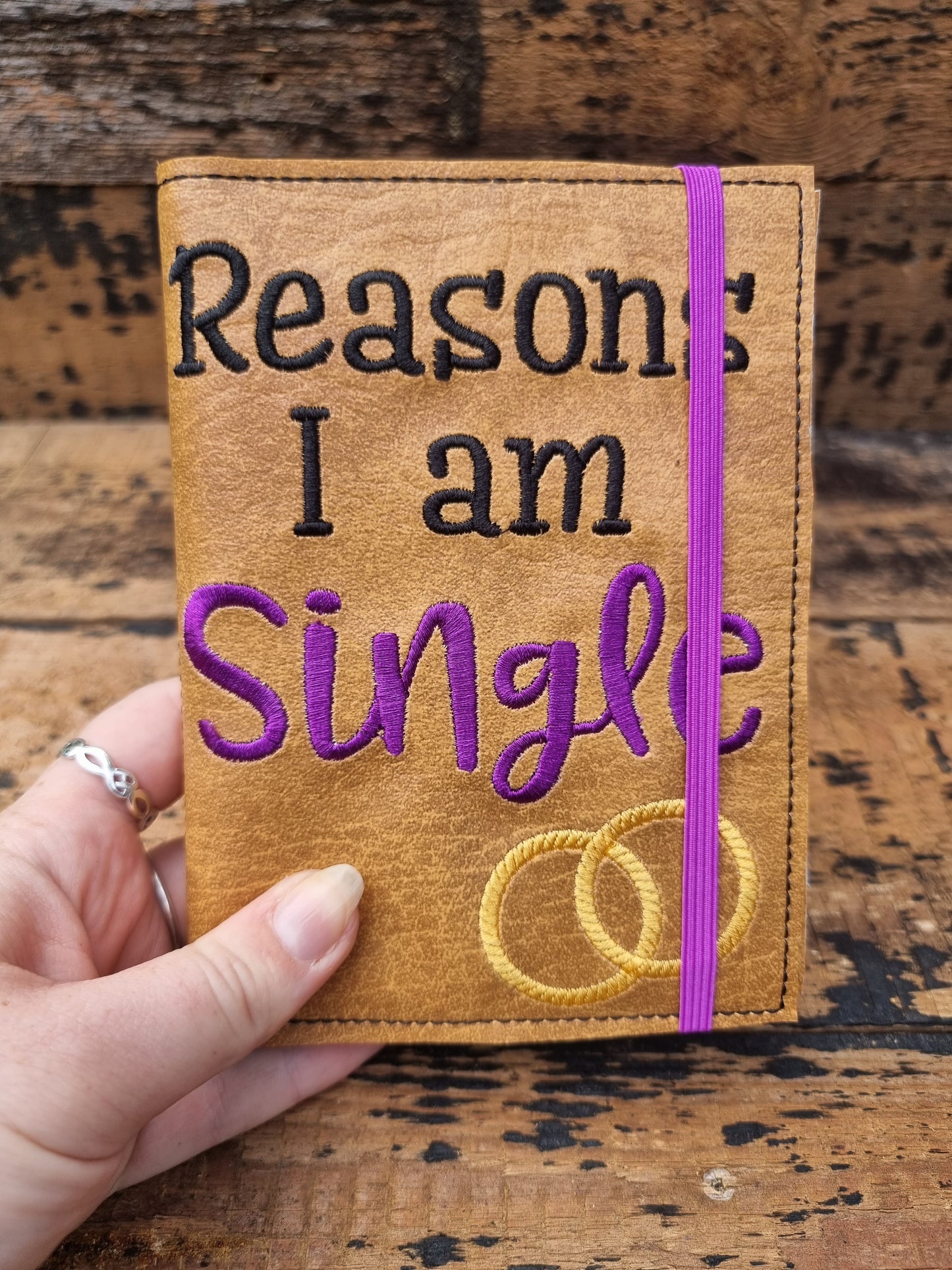 Reason I Am Single A6 Embroidered Notebooks