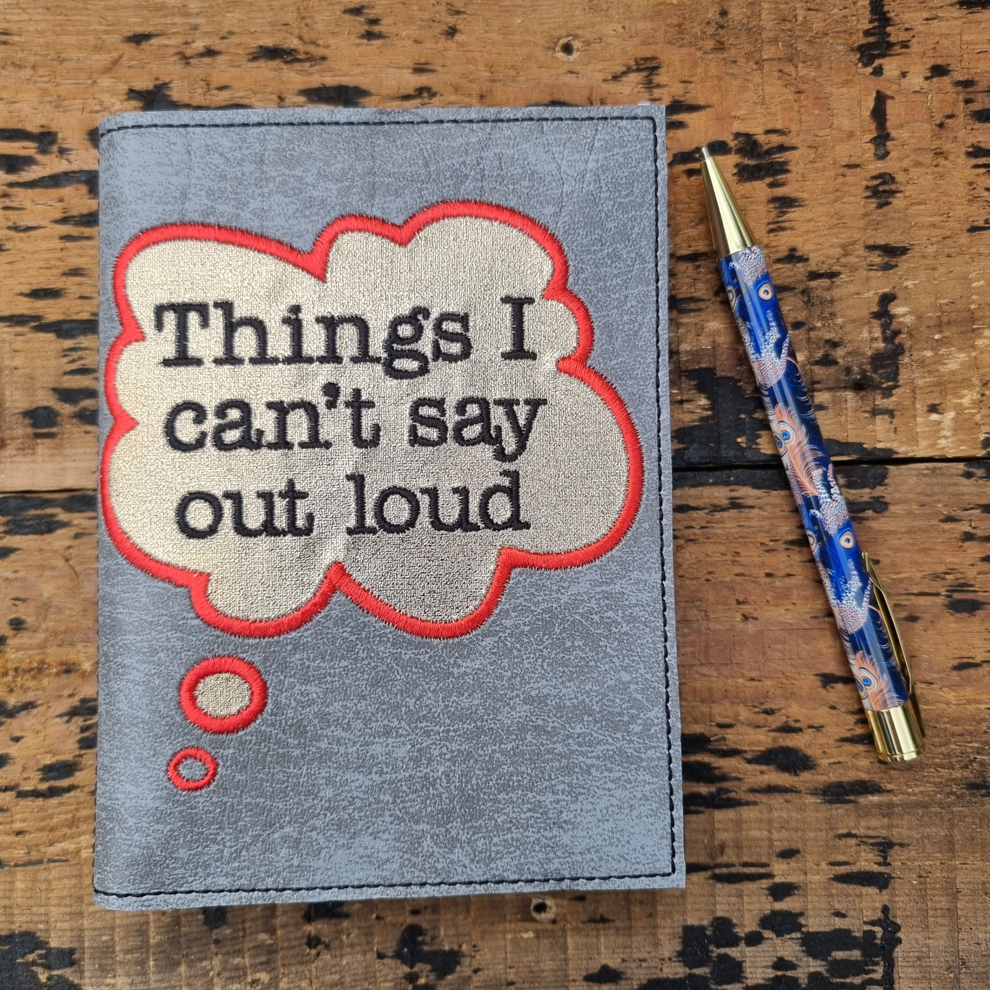 Things I Can't Say  A6 Embroidered Notebooks