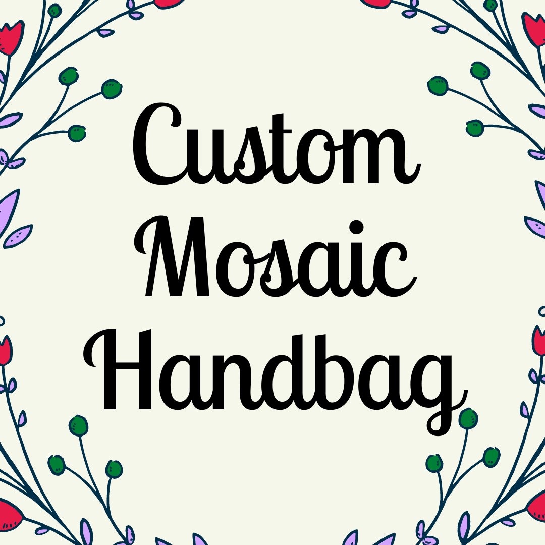 Custom Mosaic Handbag