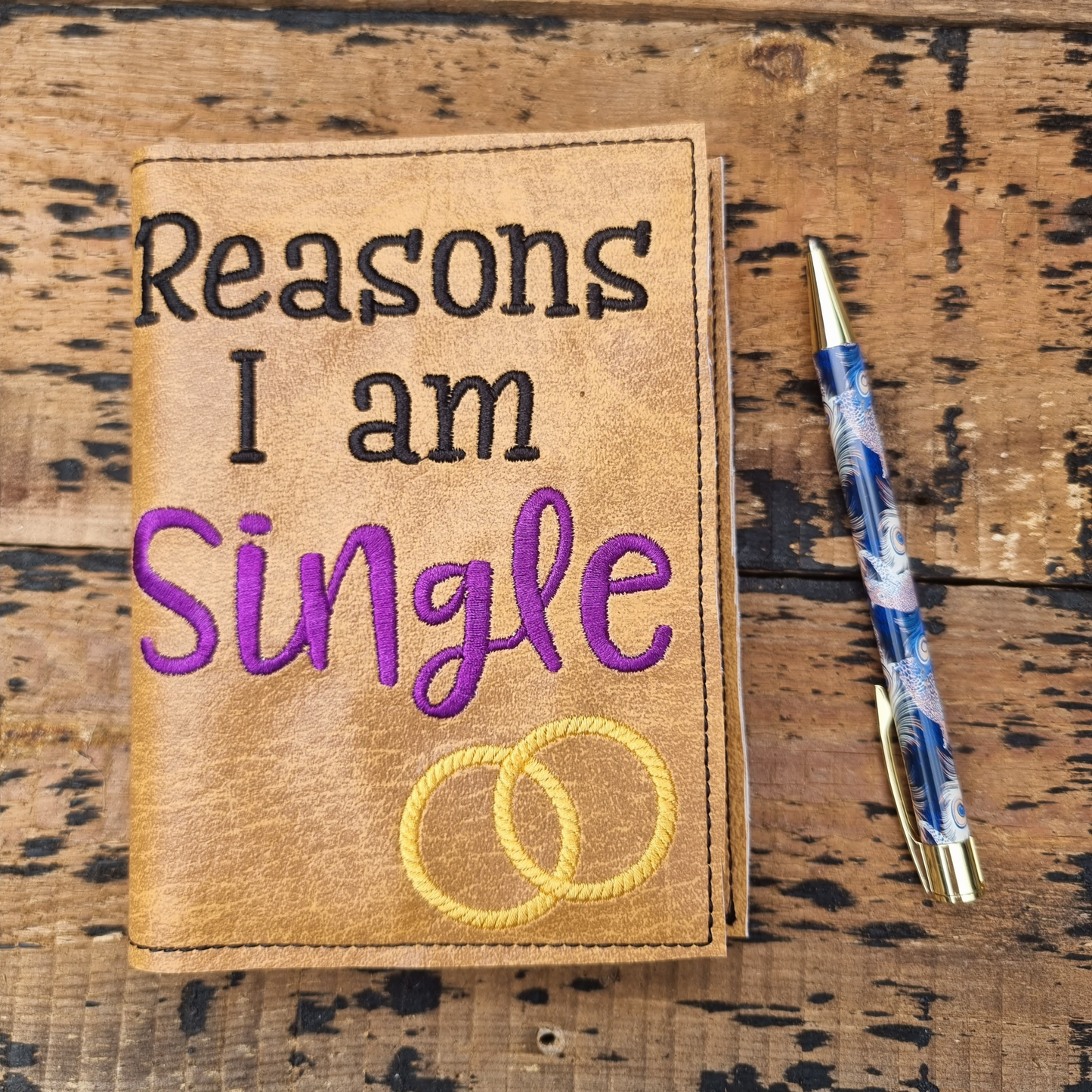 Reason I Am Single A6 Embroidered Notebooks