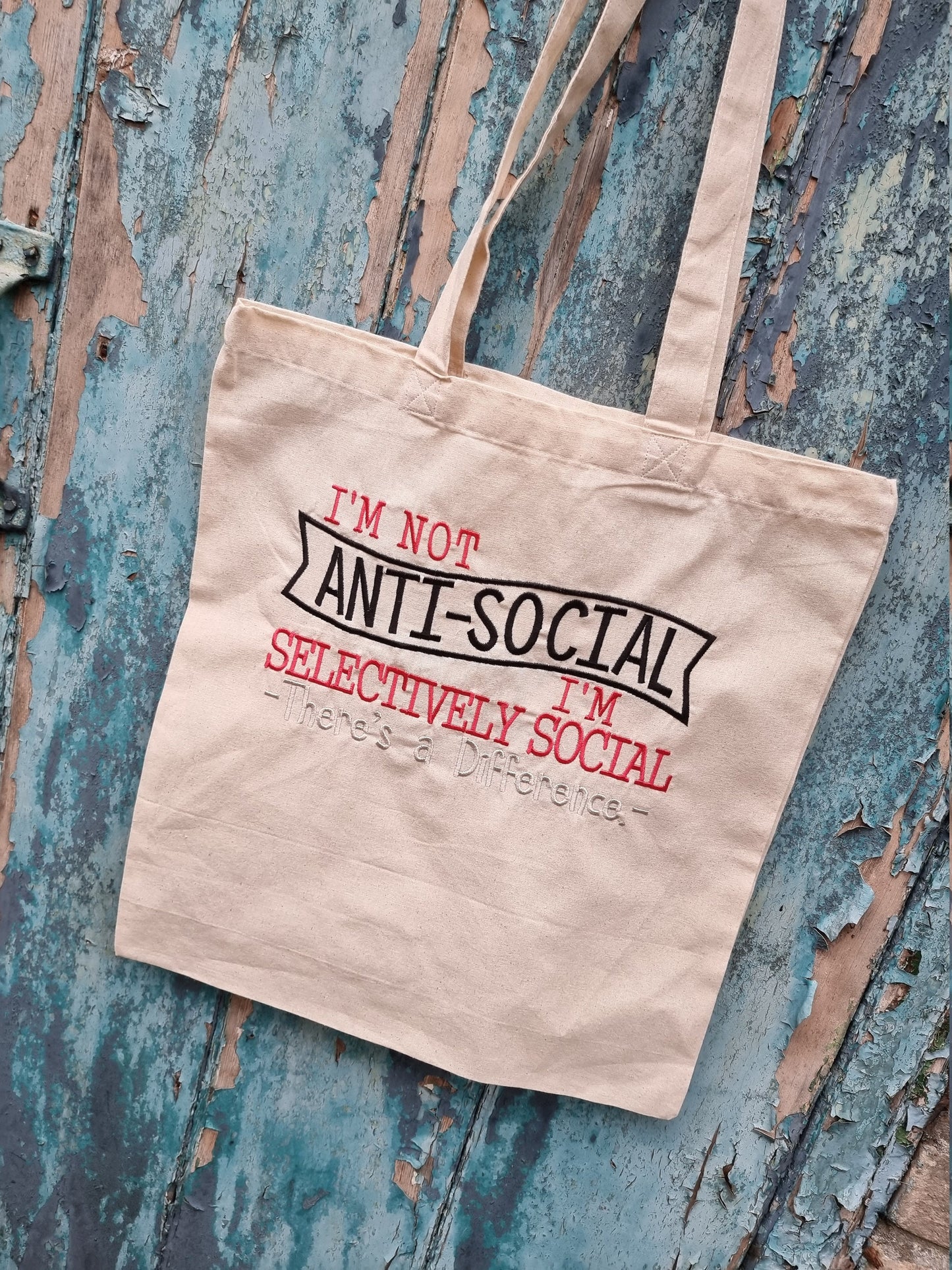 I'm Not Anti Social Embroidered Tote Bag