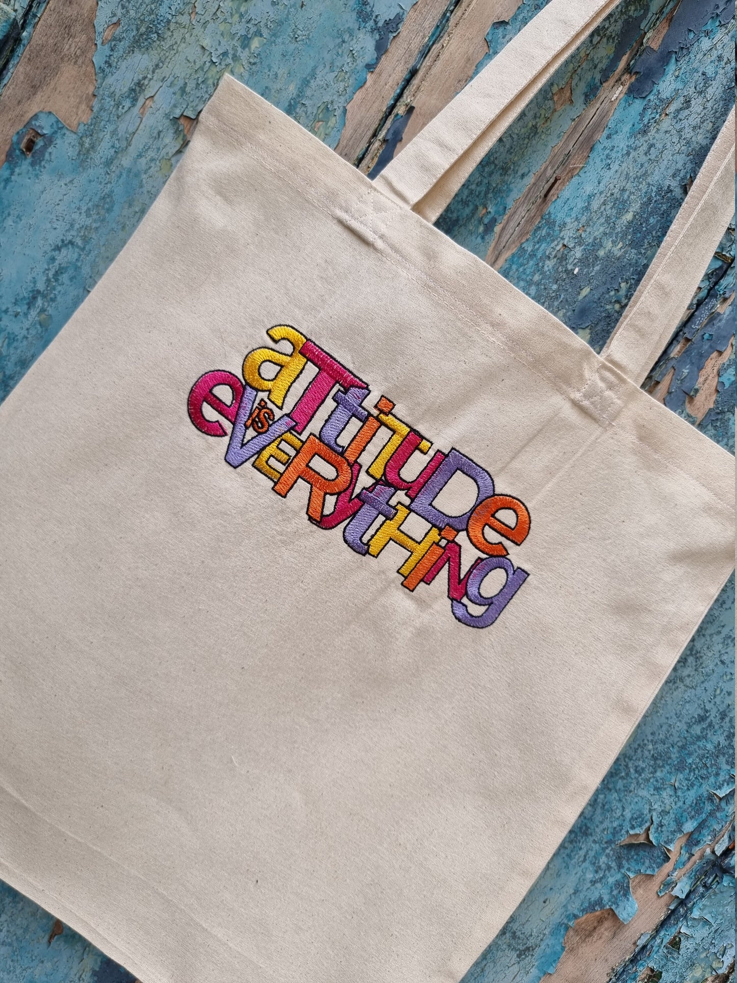 Attitude is Everything Embroidered Tote Bag