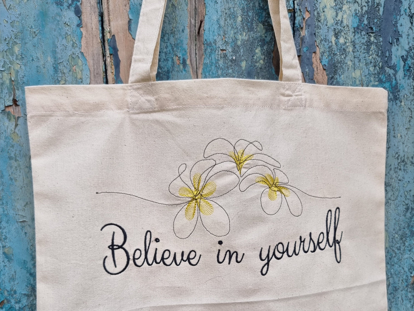 Believe in Yourself Embroidered Tote