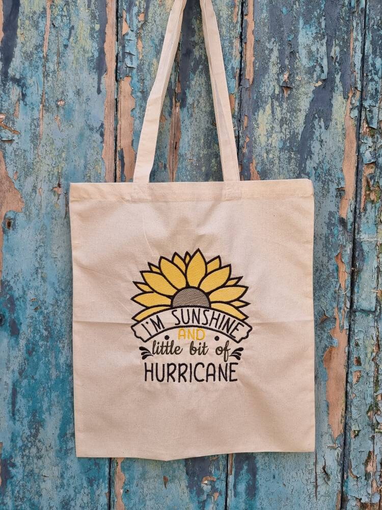 I'm Sunshine and a little Hurricane Embroidered Tote