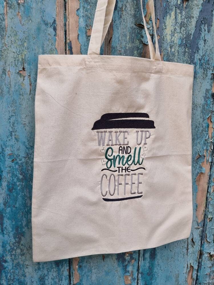 Smell the Coffee Embroidered Tote Bag