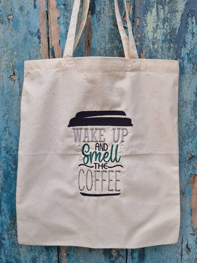 Smell the Coffee Embroidered Tote Bag