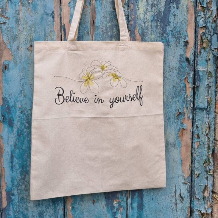 Believe in Yourself Embroidered Tote